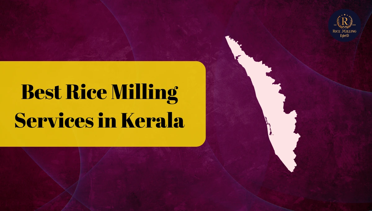 Rice Milling Services in Kerala